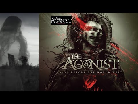 The Agonist release new song “Remnants In Time“ of EP “Days Before The World Wept”