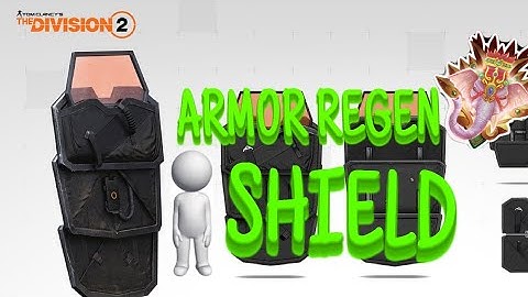 Armor Regen / Shield | The Division 2