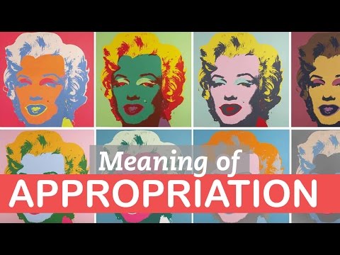 The Meaning of Appropriation in Art | Art Terms | LittleArtTalks