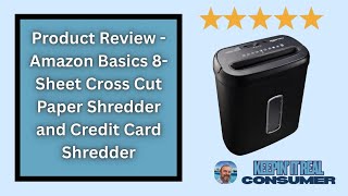 Amazon Basics 8-Sheet Cross Cut Shredder Review | Paper &amp; Credit Card Shredder Test