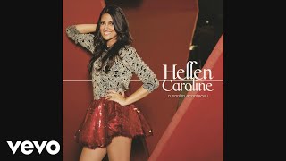 Hellen Caroline - De Repente Amor (Áudio)