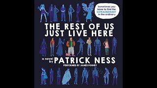 Plot summary, “The Rest of Us Just Live Here” by Patrick Ness in 4 Minutes - Book Review