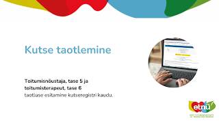 Kutsetaotluse esitamine Kutseregistri kaudu