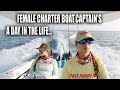 A DAY IN THE LIFE OF A (FEMALE) CHARTER BOAT CAPTAIN | Gale Force Twins