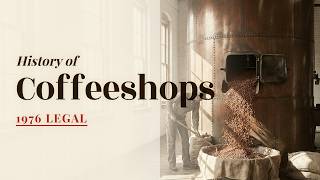 The Story of Amsterdam's Coffeeshops: The Law Nobody Ever Passed
