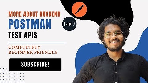 Mastering API Testing with Postman: A Comprehensive Guide