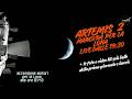 LIVE - Artemis II - Manovra per Partenza verso la Luna + foto e video della missione!
