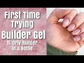 First Time Trying Builder Gel | ft. Orly Builder in a Bottle | Orly Gel Fx | Natural Nails