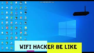 WIFI hacker be like screenshot 1