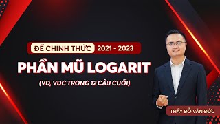 Logarit VD, VDC trong đề chính thức năm 2021 - 2023