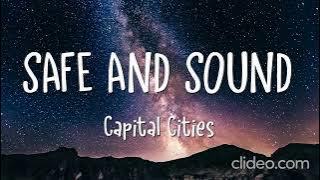 Capital Cities -Safe And Sound, 1 Hour