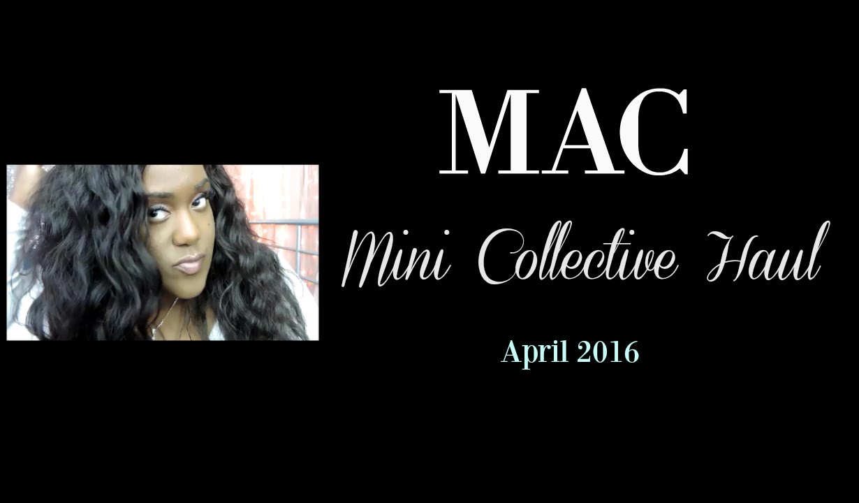 MAC Mini Collective Haul April 2016|MsAvalon25