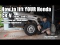 How to LIFT a HONDA CR V RD1 with 1.5" Spacers (Rear Only)