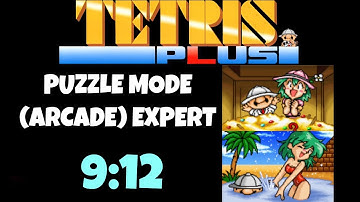 Tetris Plus Puzzle Mode Expert (Arcade) in 9:12