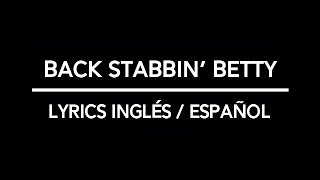 Cage The Elephant – Back Stabbin&#39; Betty Lyrics [Inglés/Español]