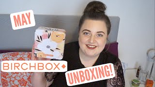 Birchbox UK | May 2020 Unboxing! | KayleighMC