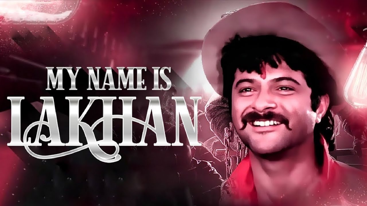 1 2 Ka 4 4 2 Ka 1 My Name Is Lakhan Sajno Ka Sajan  Anil Kapoor  Superhit Hindi Song