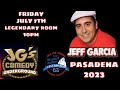 Jeff Garcia Ice House Pasadena Friday July 2023