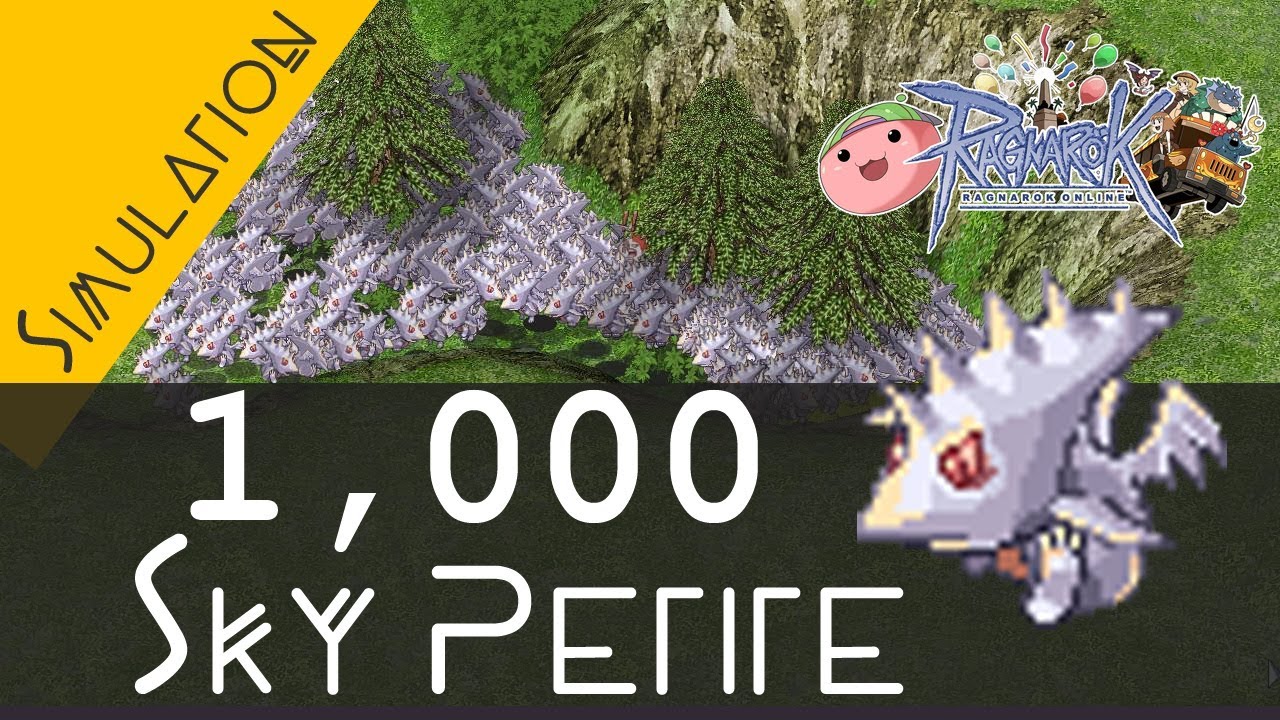 [Ragnarok Online] Simulation 1,000 SKY PETITE Farming zeny YouTube