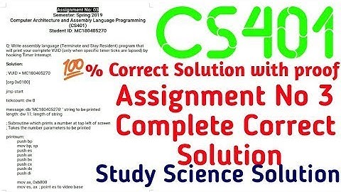 CS401 Computer Architecture and Assembly Language Programming Assignment # 03 By Engr EMH