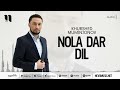 Khurshed Muminjonov - Nola dar dil 