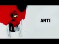 Rihanna  anti full album