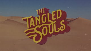 Drifting By The Tangled Souls