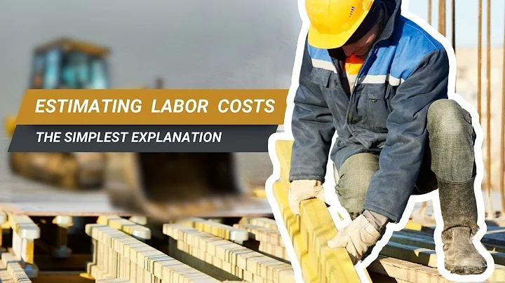 How to Estimate Construction Labor Costs - (Complete Guide)