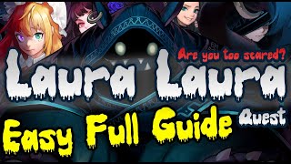 Quest : (100% Complete) Laura Laura Quest (Easy Full Guide) + Timestamps - Guardian Tales