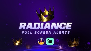 Radiance Full Screen Alerts - Streamlabs & StreamElements