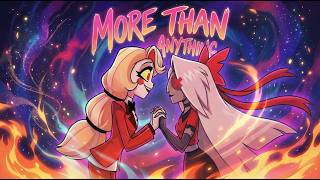 More Than Anything reprise  Extended Version  Hazbin Hotel