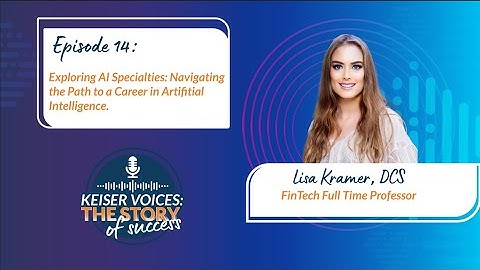 Exploring AI Specialties with Dr. Lisa Kramer: A Comprehensive Guide for Professionals & Students.