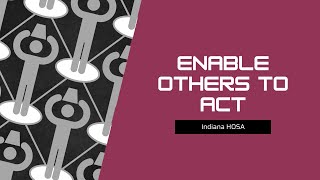 Enable Other To Act