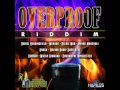 Overproof Riddim Mix [August 2011] JA Production [Raw]