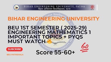 BEU Patna l 1st Semester l Engineering Mathematics -1 l Important Topics, Question and PYQs l 