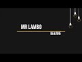 Mr Lambo - Обилие (Текст, lyrics)