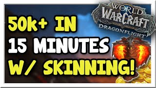 How to Farm Obsidian Cobraskin! Make 50k+ in 15 Minutes! | Dragonflight | WoW Gold Making Guide