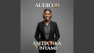 Aseda Nka Onyame