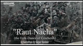 Raut Nacha (Benjo Mix) Dj Aaradjya Dj Sagar Kanker 2022 #CgUtTrack