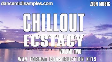 Chillout Sample Packs - Chillout Ecstacy Vol 2