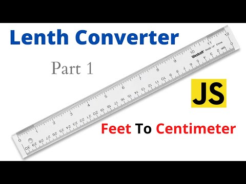How to create Feet to Centimeter Converter | Lenth Converter | Javascript