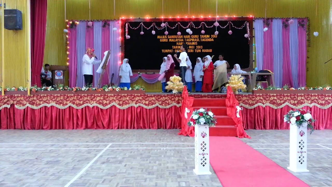 Sketsa Sempena Majlis Hari Guru 2013 Smk Tun Habab Youtube
