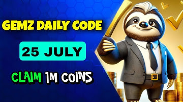 Gemz Daily Code 25 July 2024 | Gemz Daily Cipher Code | Claim Free 1,000,000 Coins