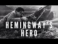 The Philosophy of Ernest Hemingway: Hemingway Code Hero
