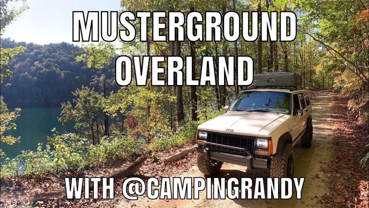 Musterground Road Overland Camp Trail Lake Jocassee Jeep Cherokee w Camping Randy Duke Energy