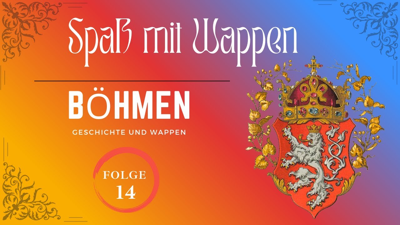 Der Böhmische Löwe (Spaß mit Wappen Folge 14)