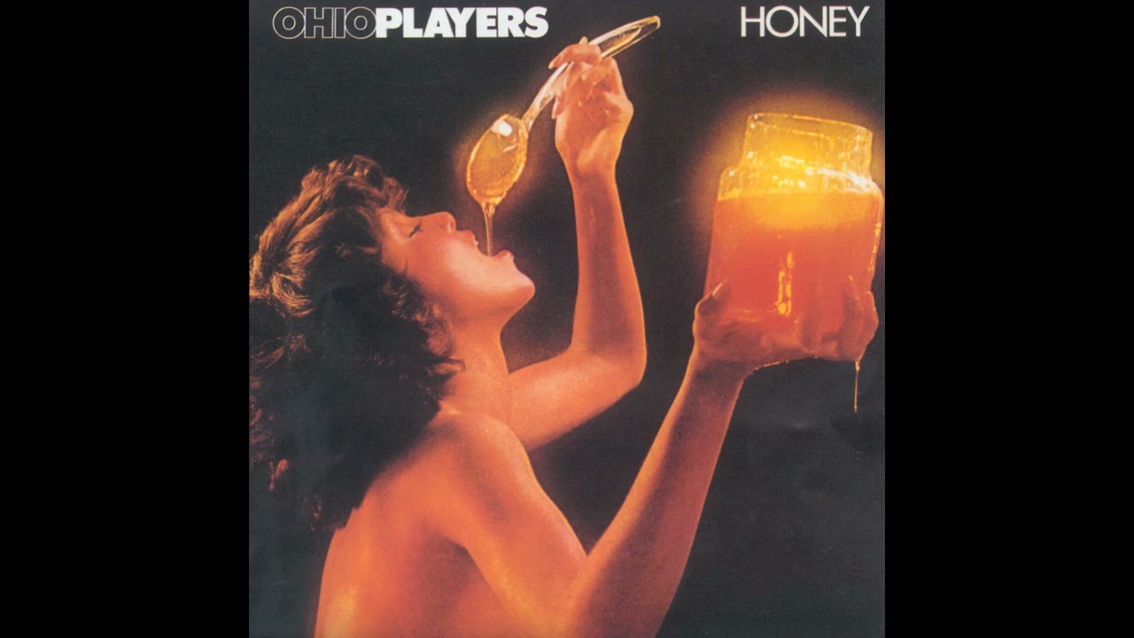 The Ohio Players - Honey - YouTube