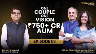 A Couple Who Built ₹750+ Cr AUM | The Billionaire Code Series Ft. Milind & Sangeeta Chitnis | Ep 08
