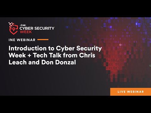 INE Cyber Security Week: A Look at Cyber Security in 2021 - What’s Happening Now