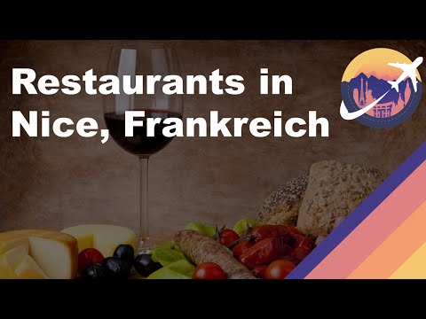 Video: Nizza, Frankreich für Feinschmecker